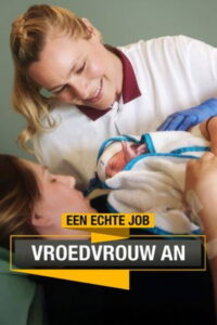 Een Echte Job: Vroedvrouw An: Season 1