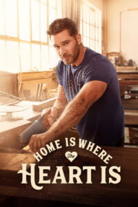 Home is Where the Heart Is: Season 1