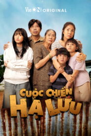 Cuộc Chiến Hạ Lưu