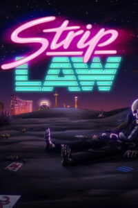 Strip Law: Season 1