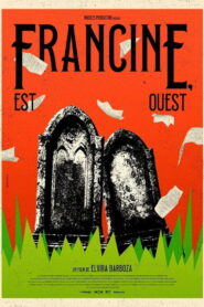 Francine, Est-Ouest