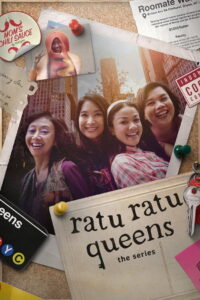 Ratu Ratu Queens: The Series: Season 1