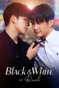 Black & White is Real: Season 1