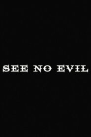 See No Evil