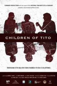 Tito’s Children