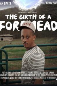 The Birth of a Forehead