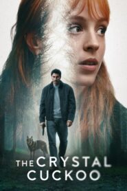 The Crystal Cuckoo