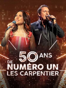 50 ans de Numéro Un – Les Carpentier