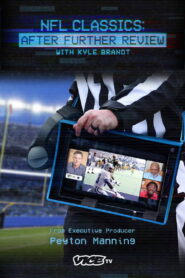 NFL CLASSICS: AFTER FURTHER REVIEW