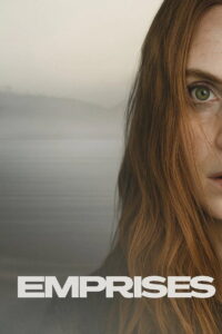 Emprises: Season 1