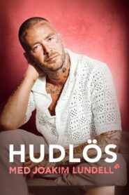 Hudlös – med Joakim Lundell