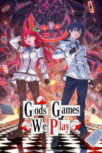 Gods’ Games We Play