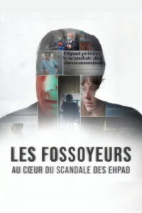 Les fossoyeurs, au cœur du scandale des Ehpad: Season 1