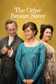 The Other Bennet Sister: Season 1