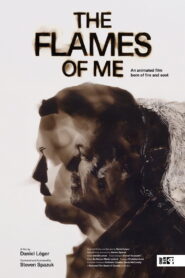 The Flames of Me