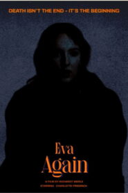 Eva, Again