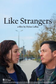 Like Strangers
