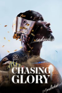 Chasing Glory