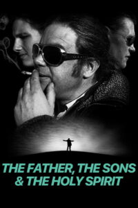 The Father, The Sons and The Holy Spirit