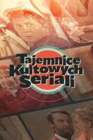 Tajemnice kultowych seriali