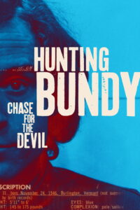 Hunting Bundy: Chase for the Devil