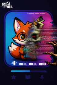 I Will Kill You