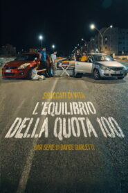 L’Equilibrio Della Quota 100