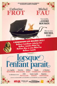 Lorsque l’enfant paraît
