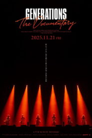 GENERATIONS: The Documentary