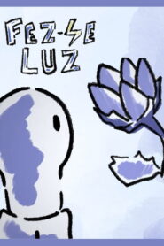 Fez-se Luz