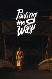 Paving The Way