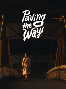 Paving The Way