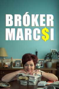 Bróker Marcsi: Season 1
