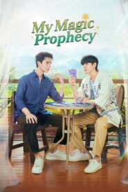 My Magic Prophecy
