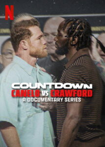 Countdown: Canelo vs. Crawford: Season 1
