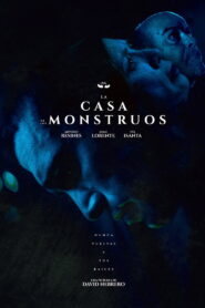 The House of Monsters
