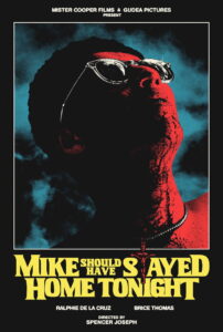 Mike Should Have Stayed Home Tonight