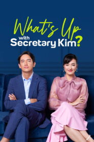 What’s Up with Secretary Kim?