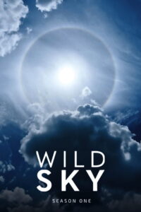 Wild Sky: Season 1