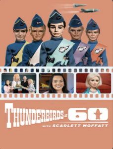 Thunderbirds at 60