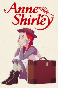 Anne Shirley: Season 1