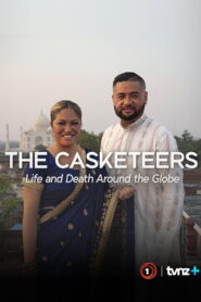The Casketeers: Life and Death Around the Globe