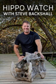 Hippo Watch with Steve Backshall