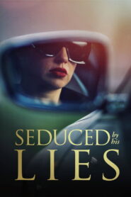 Seduced by His Lies