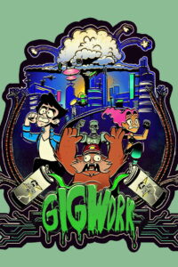 Gig Work: Season 1