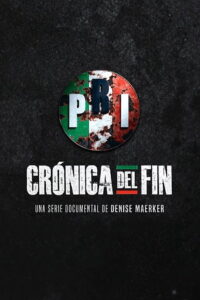 PRI: Crónica del Fin: Season 1