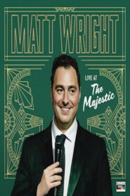 Matt Wright – Live at the Majestic