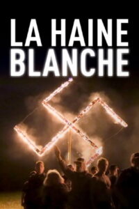 La haine blanche: Season 1