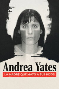 The Cult Behind the Killer: The Andrea Yates Story: Season 1