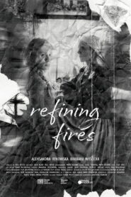 Refining Fires